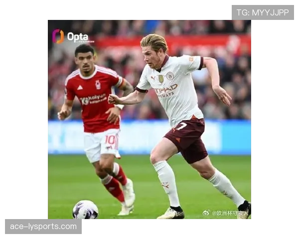 德布劳内如何以助攻统治英超：解析其赛季表现与比赛影响力